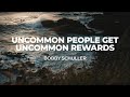 LIVE: Uncommon People Get Uncommon Rewards (July 14, 2024)