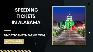 Speeding tickets in Alabama
