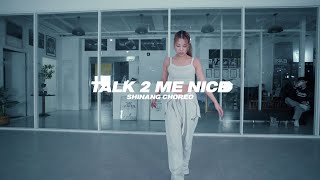 광주댄스학원ㅣ순천댄스학원ㅣ고아트댄스스튜디오ㅣSHINANG CHOREOㅣSAAY - TALK 2 ME NICE