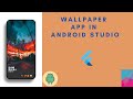 Wall-Paper | App Build | With | Android Studio