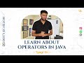 How to do Java Programming? | Java Operators for Beginners | Learn with DDT’s Echelon
