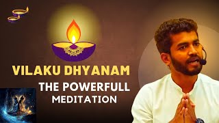 விளக்கு தியானம் | @ParamporulFoundation | Vilaku Thyanam The Powerful Meditation | Sprituality |