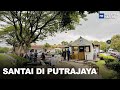 Santai Di Putrajaya | MHI (1 Februari 2023)