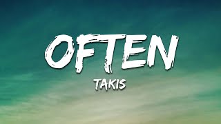 Takis - Often (Lyrics)