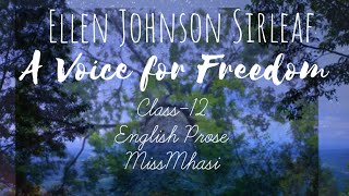 A Voice for Freedom | Ellen Johnson Sirleaf | short explanation