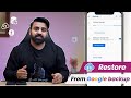 How to restore an Android phone from a Google backup