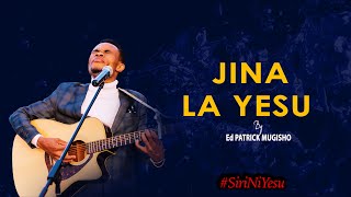 JINA LA YESU-Ed Patrick Mugisho(Official Audio)