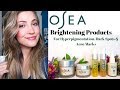 Osea Malibu Skincare Review and Demo (Brightening Products)