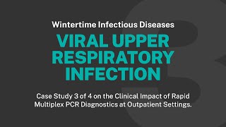 Case 3: COVID-19 | Wintertime Infectious Disease Webinar