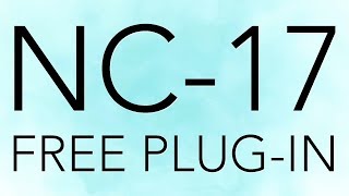 NC-17 Airwindows | FREE PLUG-IN WEEKLY