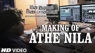 Athe Nila Making Video Song || Meenkuzhambum Manpaanayum || Prabhu, Kalidass Jayram, D.Imman