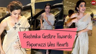 Rashmika Gesture Towards Paparazzi Wins Hearts | Rashmika Mandanna | Bollywood Gupshup