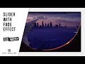 Slider with Fade Effect | CSS - JQUERY Tutorial