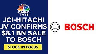 Bosch Group To Buy Residential \u0026 Light Commercial HVAC Biz From JCI-Hitachi JV | CNBC TV18