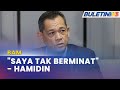 BAM | Datuk Hamidin Nafi Ganti Tan Sri Norza