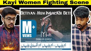Hum Betiyan Hum Betiyan | Tribute To Womens | Best of Kayi Womens | Womens Power | Indian Reaction .