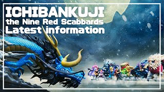 【Ichibankuji】ONE PIECE: Here it comes! the nine Red Scabbards vol.1 vol.2 Information Summary! Kaido