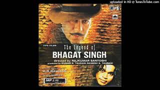 Mera-Rang-De-Basanti-Manmohan Waris-Sonu Nigam-The Legend of Bhagat Singh-A R Rahman-Sameer-2002