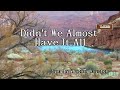 Whitney Houston - Didn't We Almost Had it All || Karaoke/Lyrics/Instrumental