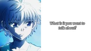 Stay with me forever // Killua x Listener