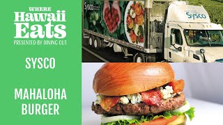 Sysco and Mahaloha Burger at HHRS