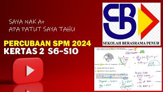 PERCUBAAN MATEMATIK SPM 2024# SBP #BAHAGIAN A#PART2#SOALAN 6-10 #ASRAMA PENUH