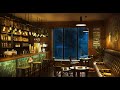 Night in Cozy Coffee Shop Ambience | Calm & Relaxing Background Jazz Music With Rain Sounds