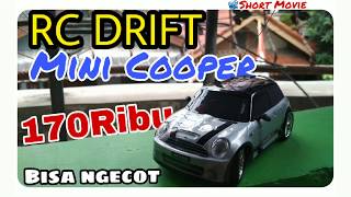 [SHORT MOVIE] TOKYO RC DRIFT MINI COOPER l Murah cuma 170 ribu l Bisa drift - RC DRIFT INDONESIA