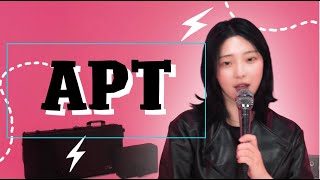 아파트 ROSÉ \u0026 Bruno Mars - APT song cover