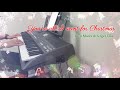 You're All I Want For Christmas - Mark Keyboard - Yamaha PSR-SX600