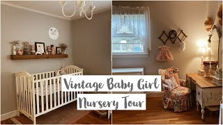 VINTAGE BABY GIRL NURSERY | NURSERY TOUR | VINTAGE HOME