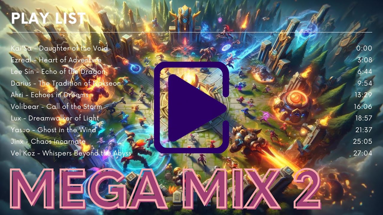 롤 소환사의 노래 Mega Mix 2 Youtube