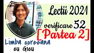 Verificare la limba coreeana #52 - Partea a doua