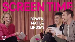 Screen Time with Bowen Yang, Matt Rogers, and Lindsay Hubbard | T-Mobile