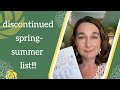 Discontinued Spring/Summer Catalog list! 🌼