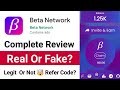 Beta Network Review 2024 ✅ Beta Network Legit Or Not? Beta Network Real Or Fake? Beta Network App