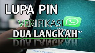 LUPA KODE VERIFIKASI DUA LANGKAH WHATSAPP