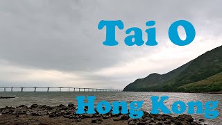 TAI O WALKING TOUR, PO CHU TAM LANTAU ISLAND, HONG KONG TOUR - OCT 2023 [4K TOUR]