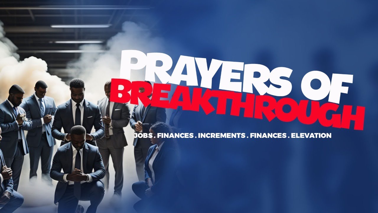 Prayers Of Breakthrough Prophet Cambrell Youtube