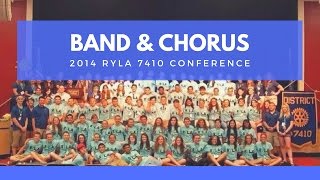 RYLA 7410 2014 Band \u0026 Chorus \