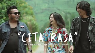 SINTYA, ERIX SOEKAMTI, DENA MENGAWALI DENGAN CITA RASA PENUH CINTA | PANEN HEPPIII THE SERIES EPS 2