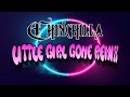 Little Girl Gone (Remix) - CHINCHILLA (Lyric Video)