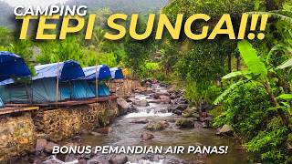 BONUS KOLAM AIR PANAS !! | CAMPING LEMBAH CIPANAS KELAPA 3 CIASMARA BOGOR Ep.2