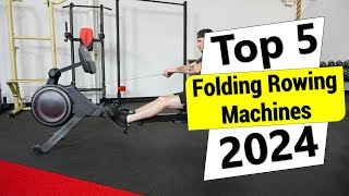 ✅Best Folding Rowing Machines | Top 5 Best Rowing Machines in 2024