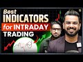 Best Indicators for Intraday Trading | Earn Money in Stock Market