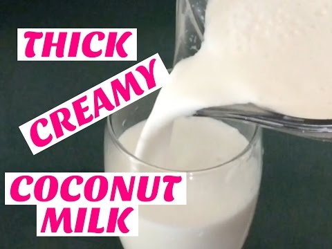 HOW TO MAKE THICK/CREAMY COCONUT MILK||Homemade HOW TO MAKE THICK/CREAMY COCONUT MILK||Homemade
