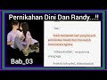 Pernikahan Dini Dan Randy || Novel Romantis || Bab_03