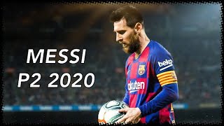 Lionel Messi 2020 “P2” | Skills & Goals | (Lil Uzi Vert)
