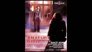 Anayurt Oteli Film Müziği- Soundtrack