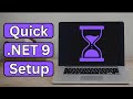 Install .NET 9 FAST! | Step-by-Step Guide for Easy Setup